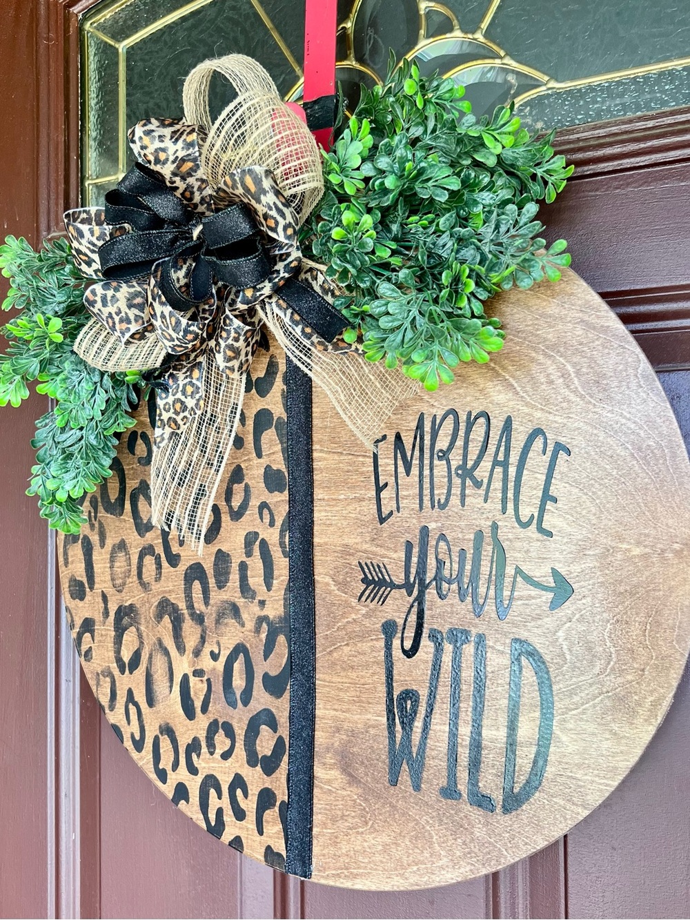 Embrace Your Wild Leopard Print Wood Door Hanger - Home Holiday Decor